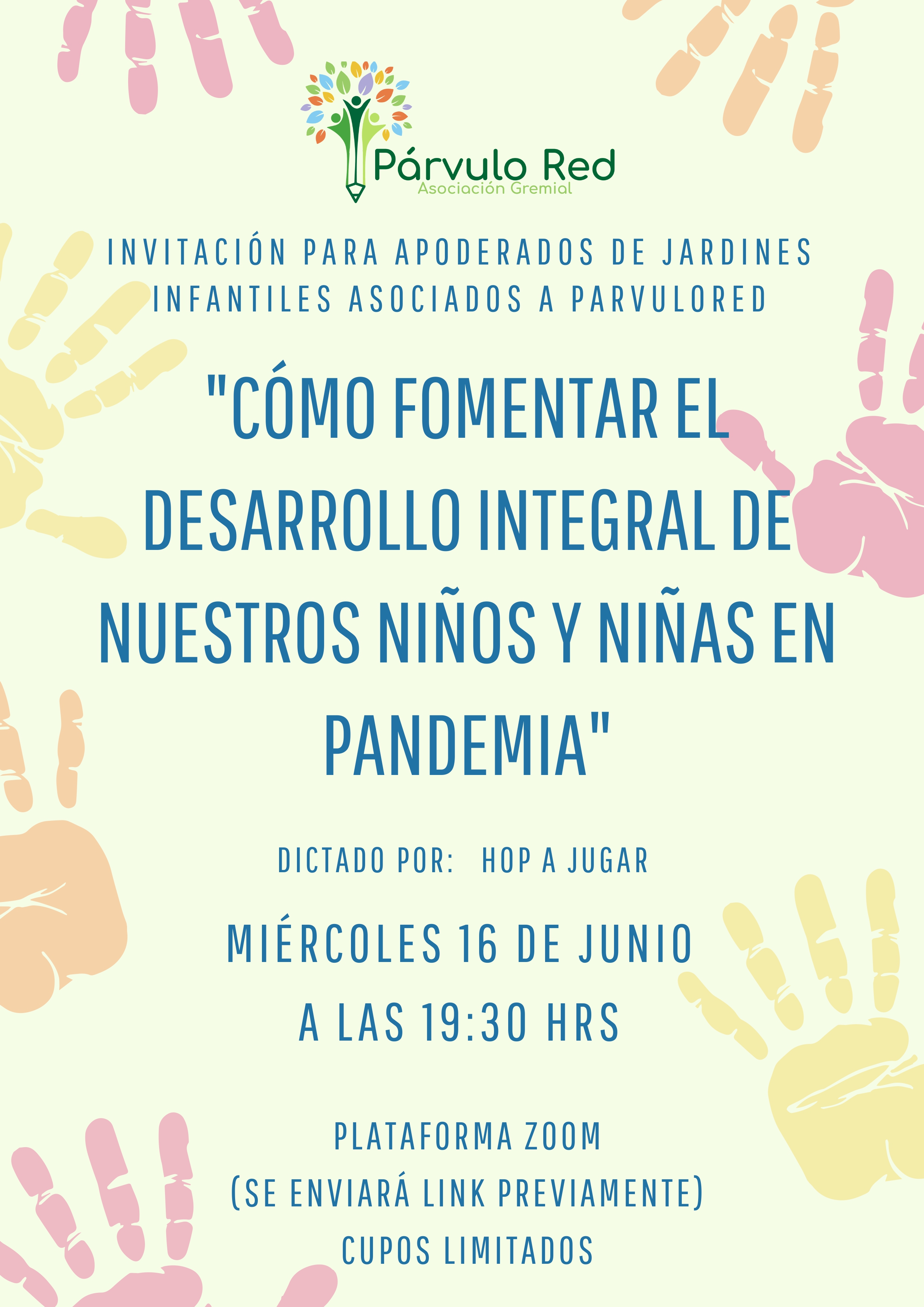 CÓMO FOMENTAR EL DESARROLLO INTEGRAL DE NUESTROS NIÑOS Y NIÑAS EN PANDEMIA